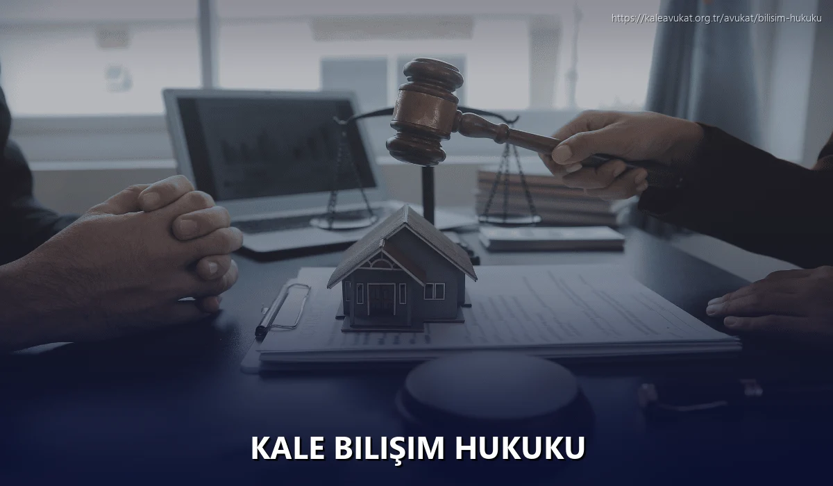 Kale Bilişim Hukuku