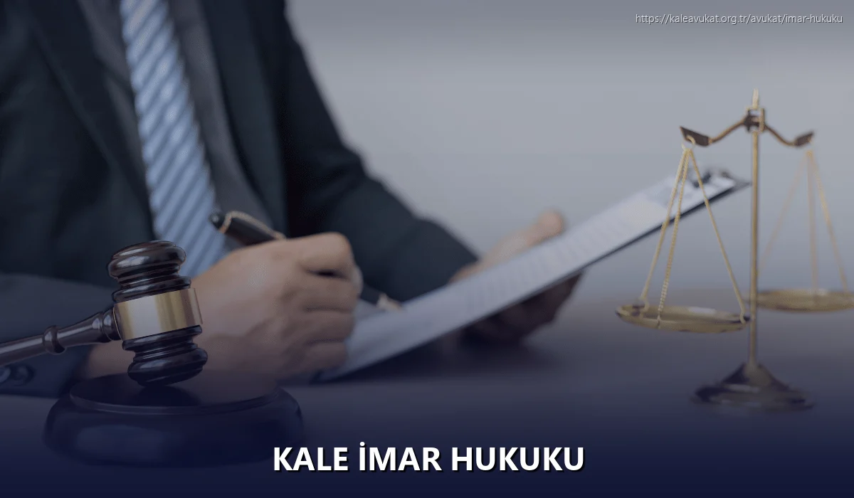 Kale İmar Hukuku