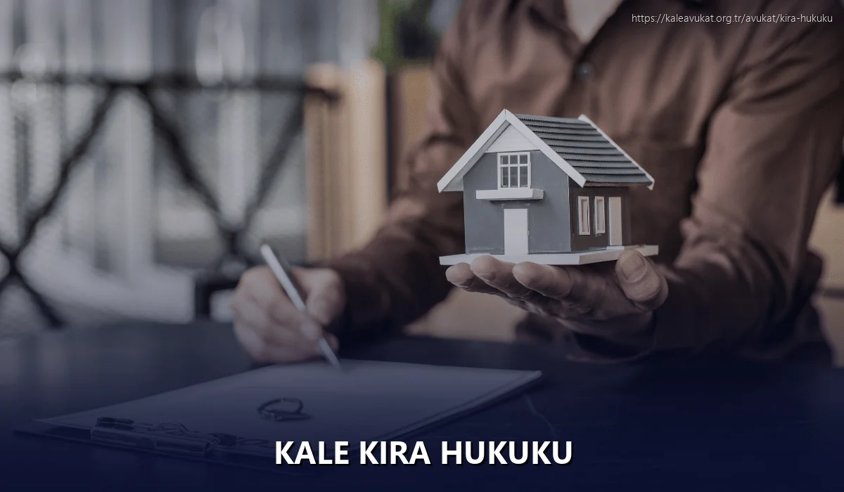 Kale Kira Hukuku