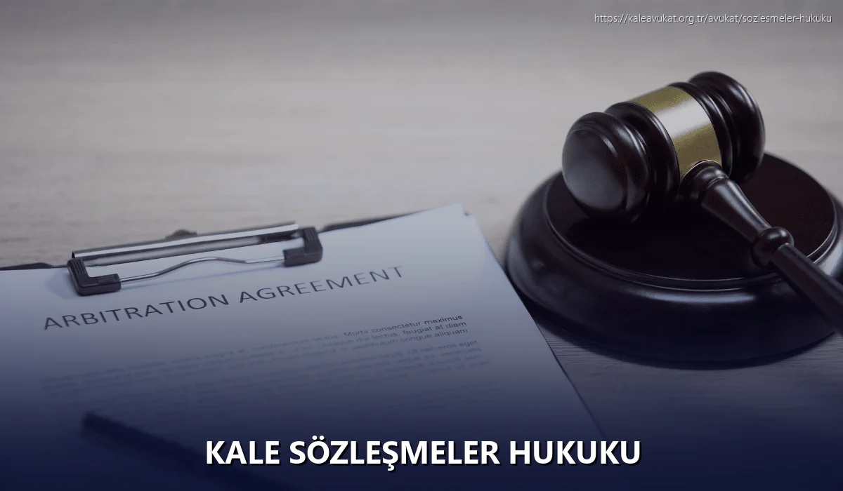 Kale Sözleşmeler Hukuku